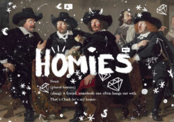 Homies poster werkkamer